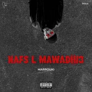 MARROUKI - NAFS L MAWADHI3