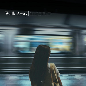 Walk Away by Thunder, LO