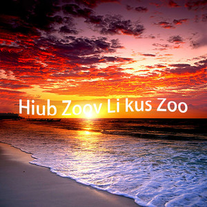 Hiub Zoov Li Kus Zoo