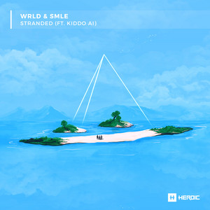 Stranded by smle, WRLD, Kiddo A.I.
