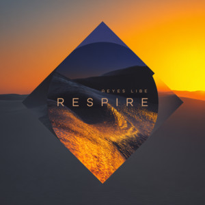 Respire by Aeyes Libe