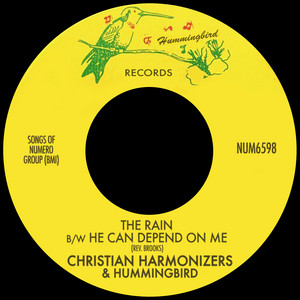 Christian Harmonizers — The Rain b/w He Can Depend On Me (2026)