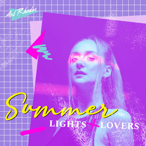 Summer Lights by Axl Rhodes