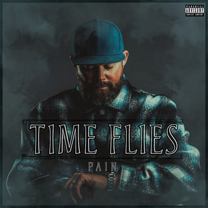 Time Flies by Pain