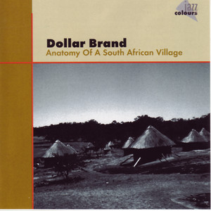 Anatomy Of A South Afr. Village album