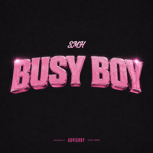 Busy Boy by SMH