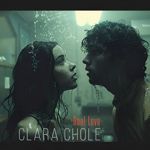 Real Love by Clara Chole
