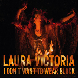 I Don't Want to Wear Black