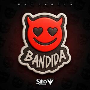 Mau Garcia - Bandida
