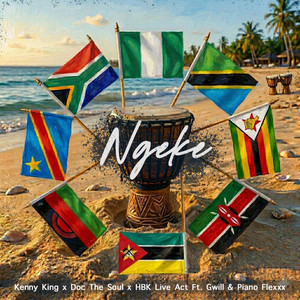 Kenny King, Doc The Soul & HBK Live Act - Ngeke (feat. Gwill & Piano Flexxx)