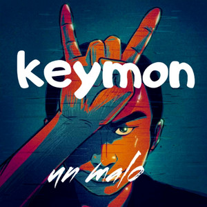 Un malo by Keymon