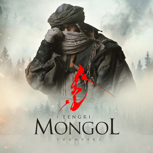ThunderZ - Tengri: Mongol