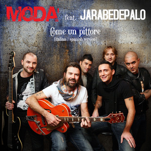 Modà - Come un pittore (feat. Jarabedepalo) [Italian / Spanish Version]