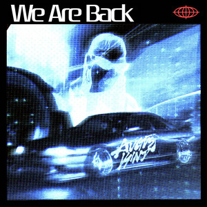 We Are Back by August Kind