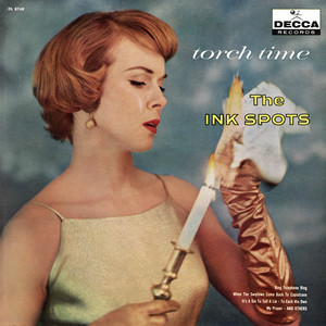 The Ink Spots — Torch Time (Expanded Edition) (2026)