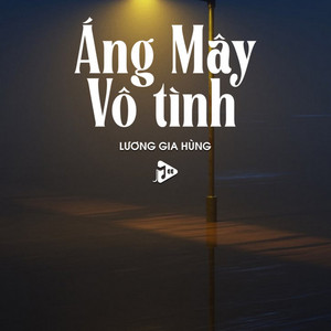 Áng Mây Vô Tình (Lofi Ver.) by Mee Lofi, Lương Gia Hùng