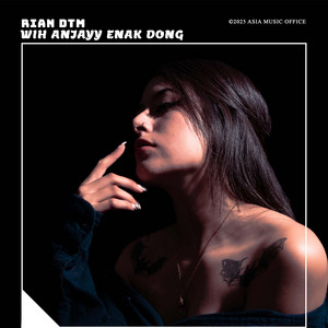 Wih Anjayy Enak Dong by Rian DTM