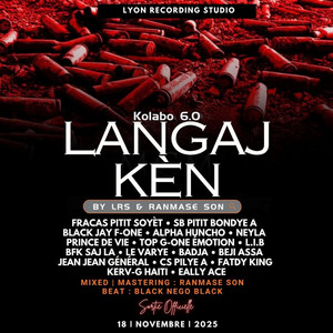Lorizon Mizik - Langaj Kèn Kolabo 6.0 (feat. Neyla, SB, Fracas, Black Jay F-One)