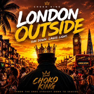 London Outside by Choko King