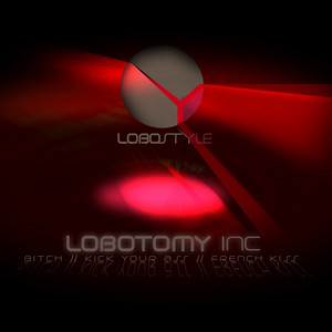 Lobotomy Inc - French Kiss (Samuel Sanders Remix)