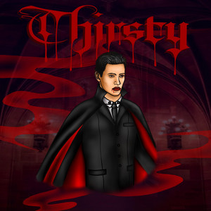 Thirsty (On Until Dawn) 2023 Halloween Special