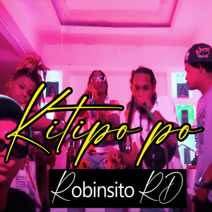 Robinsito rd - Kitipo po