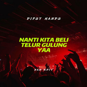 DIPSY HANDZ - Nanti Kita Beli Telur Gulung Yaa (Bkb Edit)