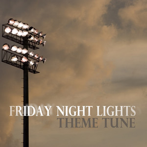 London Music Works - Friday Night Lights Theme Tune (From "Friday Night Lights")