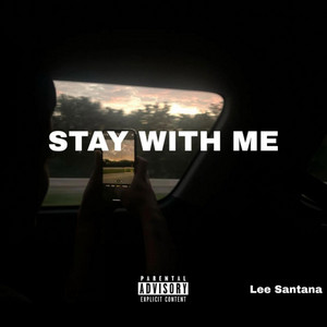STAY WIT ME