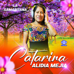 Catarina Alidia Mejía - Bodas Con Mi Rey