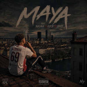 MAYA by N7RMOU, RAYKA, CEZ, PMS