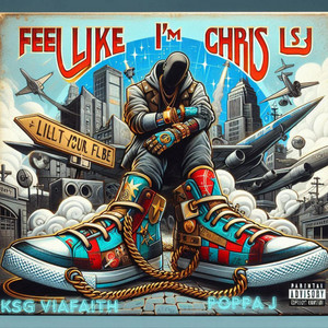 Feel like I'm Chris