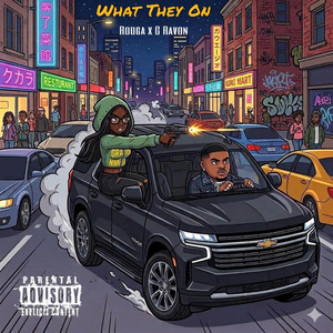 What They On by Rooga
