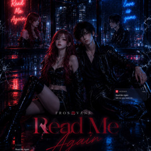 Read me again (feat. FROS VANE) by RinoPika, FROS VANE