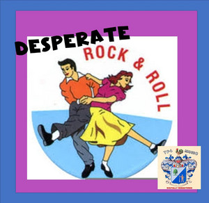 Desperate Rock and Roll Vol. 1 - Scorchin' Sizzlers! - Compilation