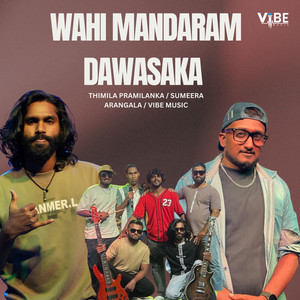 Wahi Mandaram Dawasaka