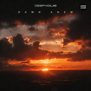 Dawn Anew by Deep Koliis
