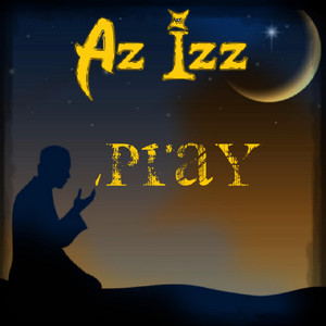 Az Izz - Pray