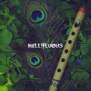 Mellifluous