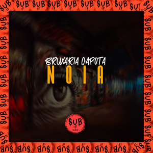 Bruxaria Capota Noia