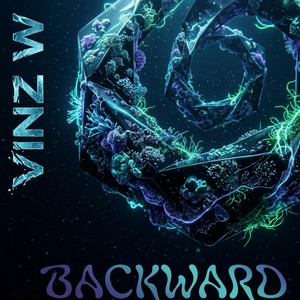 Backward by Vinz W