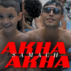 Akha Akha by Samach