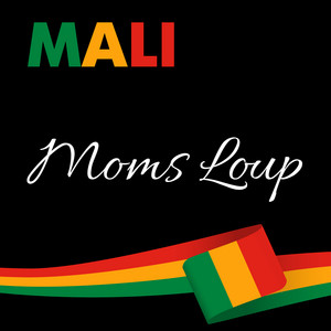 Moms Loup - MALI