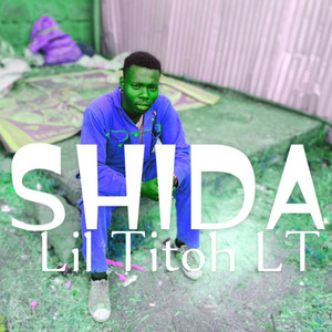 Shida by Lil Titoh LT