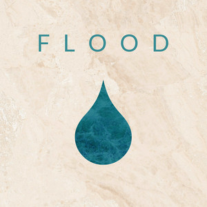 Flood by TO NOWHERE