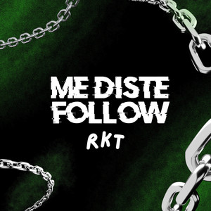 Benjamin Manzi - ME DISTE FOLLOW RKT
