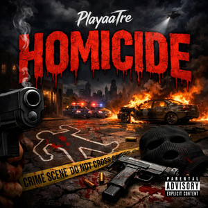 HOMICIDE by PlayaaTre