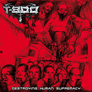 Album cover: Destroying Human Supremacy, T_800 (Spotify)