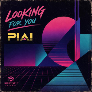Looking For You - Radio Edit by Piai
