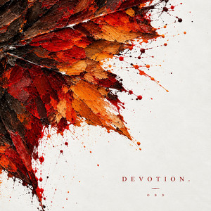 DEVOTION. by OBD